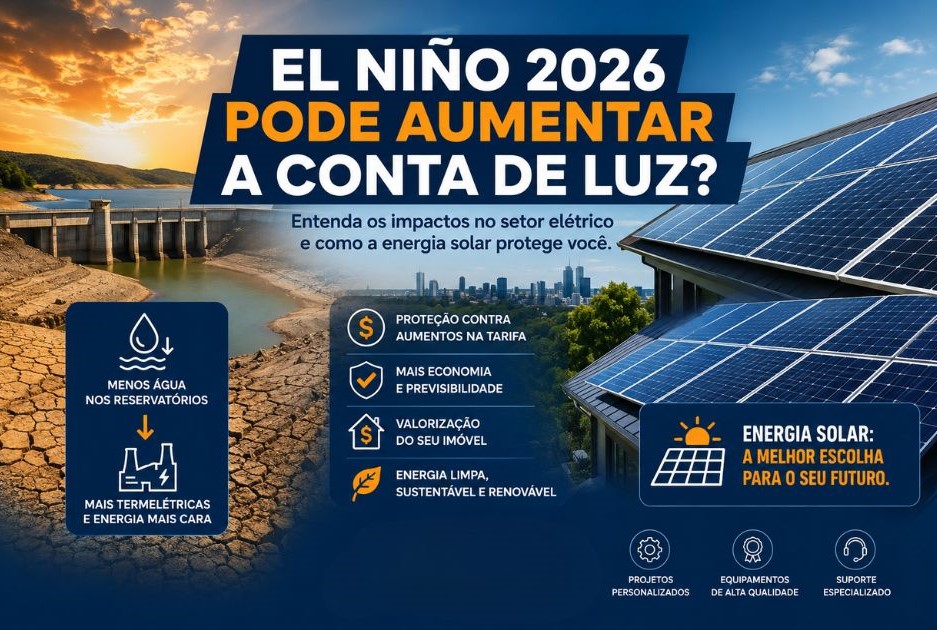 El Niño 2026 pode aumentar a conta de luz no Brasil?